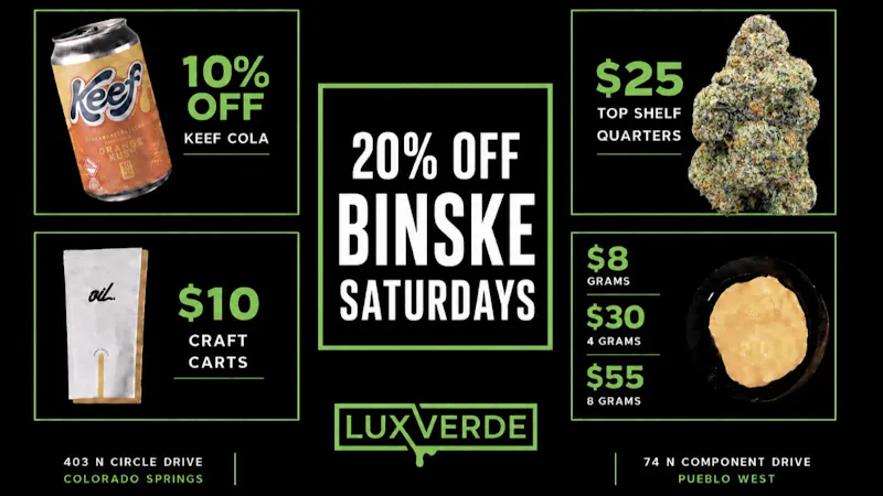 Lux Verde Binske Saturdays--20% off