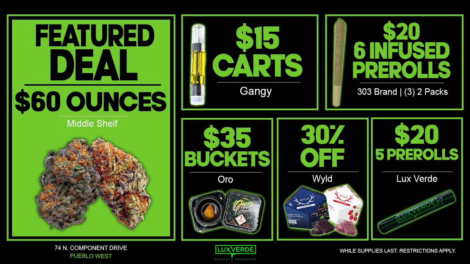 Lux Verde $60 Ounces, $35 Buckets, $15 Carts & More!