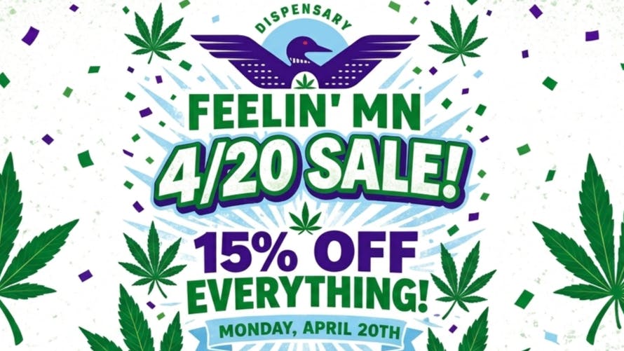 Feelin' MN 4/20 FIRE SALE!
