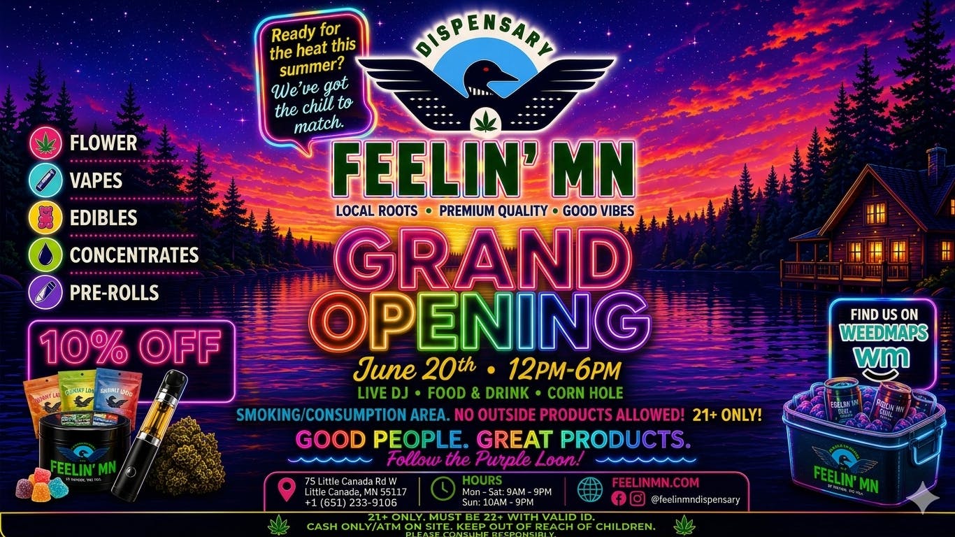 Feelin' MN GRAND OPENING!!!
