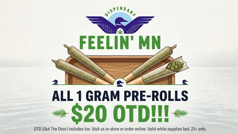 Feelin' MN ALL 1G PRE-ROLLS $20 OTD!