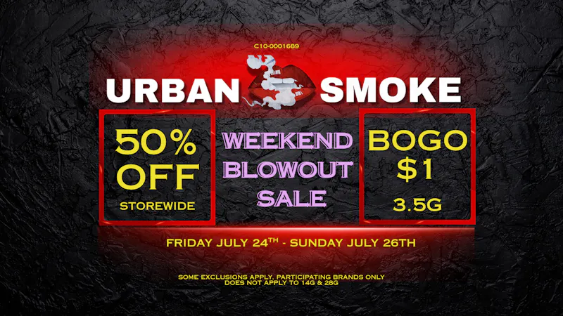 Urban Smoke - Avalon WEEKEND BLOWOUT SALE 50% OFF ENTIRE STORE ALL DAY