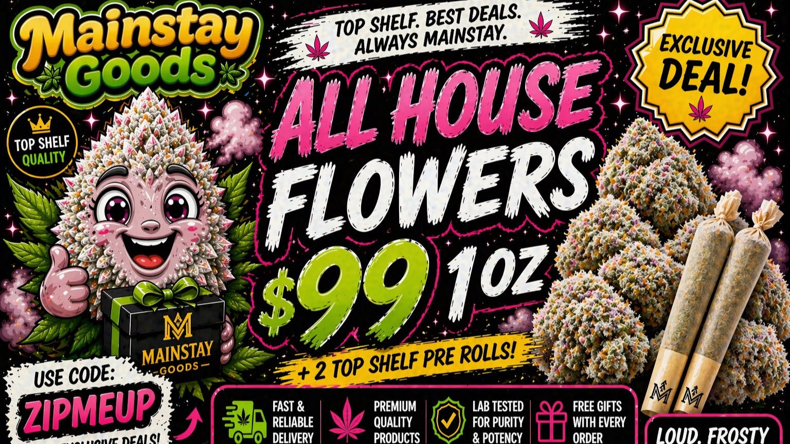 Mainstay Goods - Antelope Valley 99 Dollar Ounce Hookup 🚀