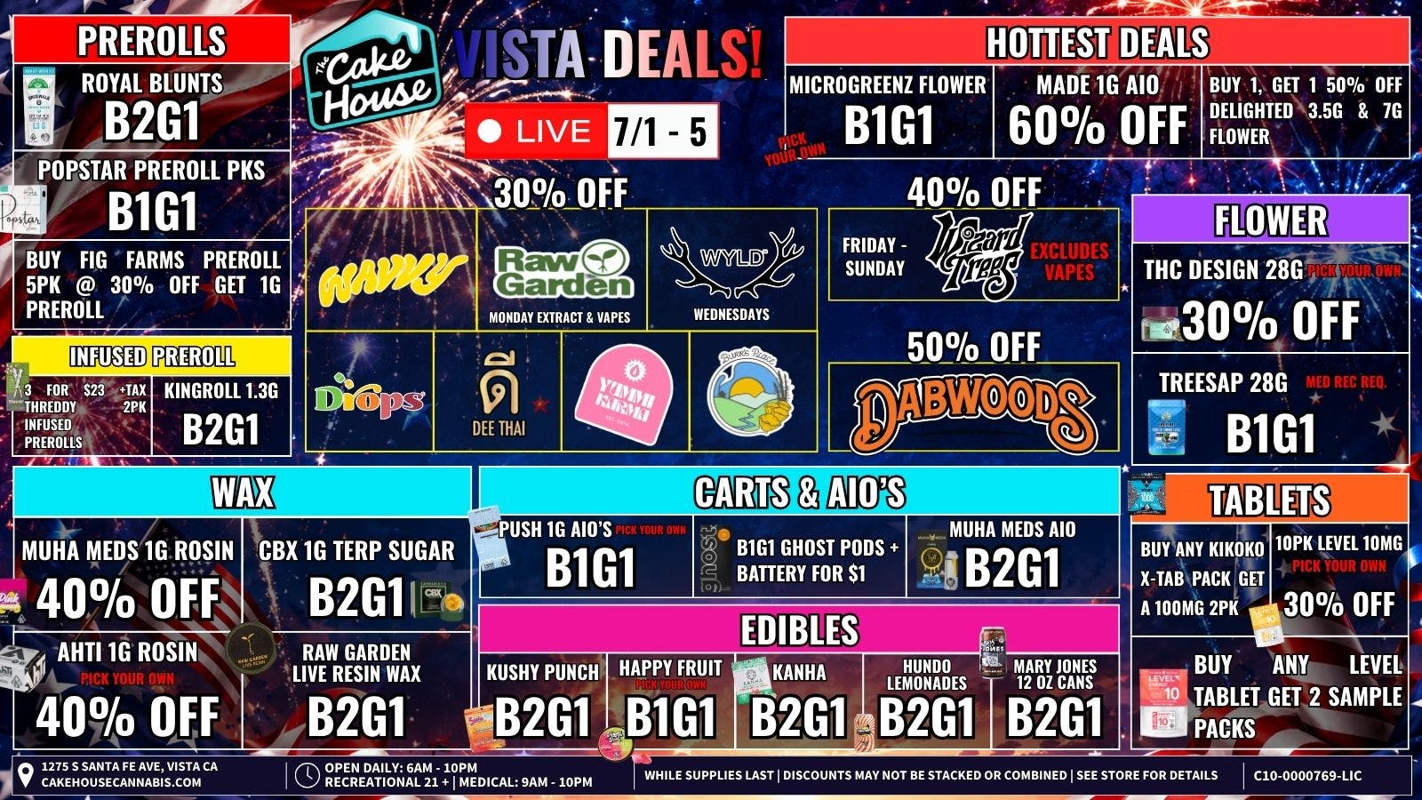 The Cake House - Vista 7/1 - 5: TCH Vista Deals!