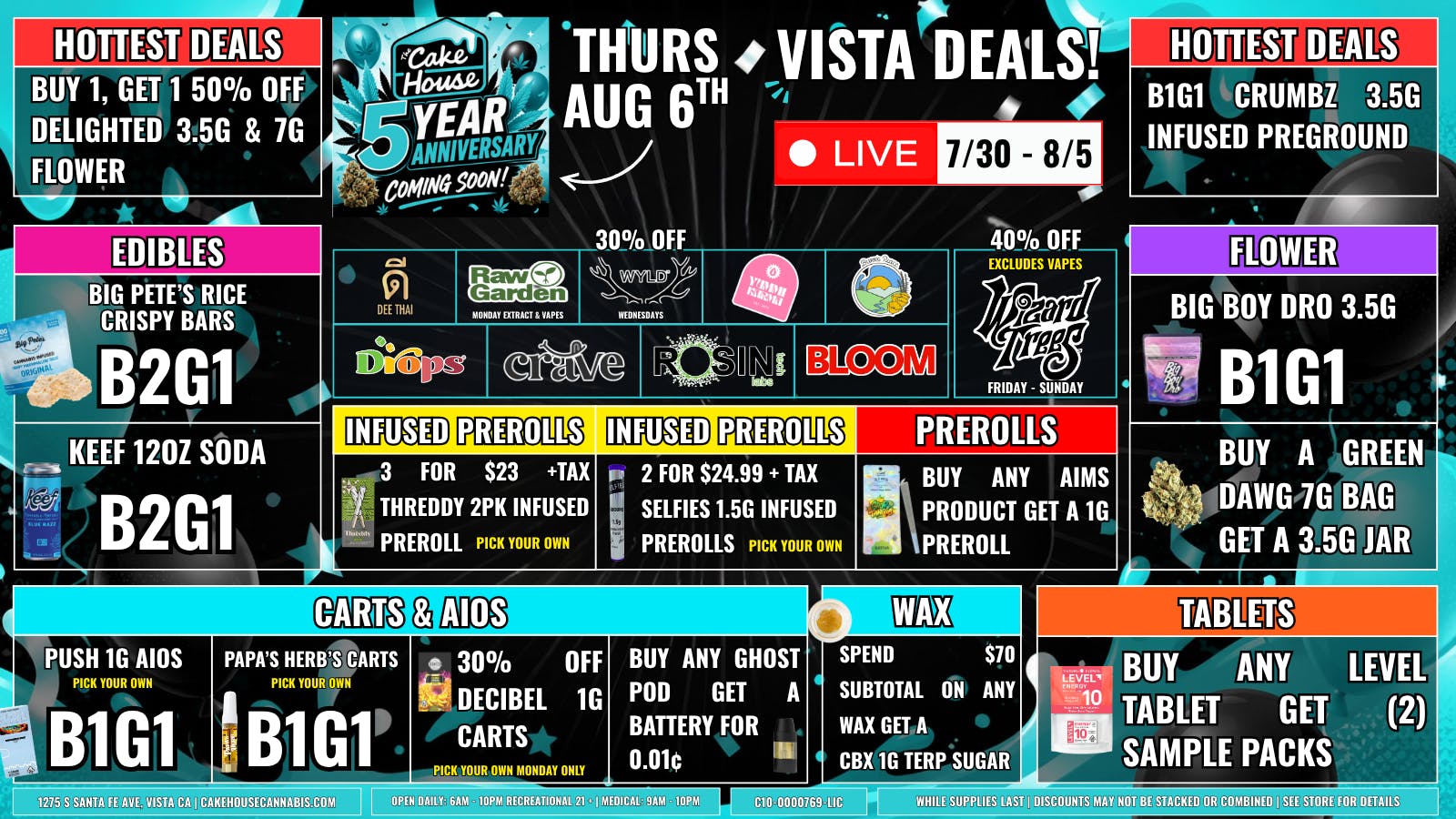 The Cake House - Vista 7/30 - 8/5: TCH Vista Deals!
