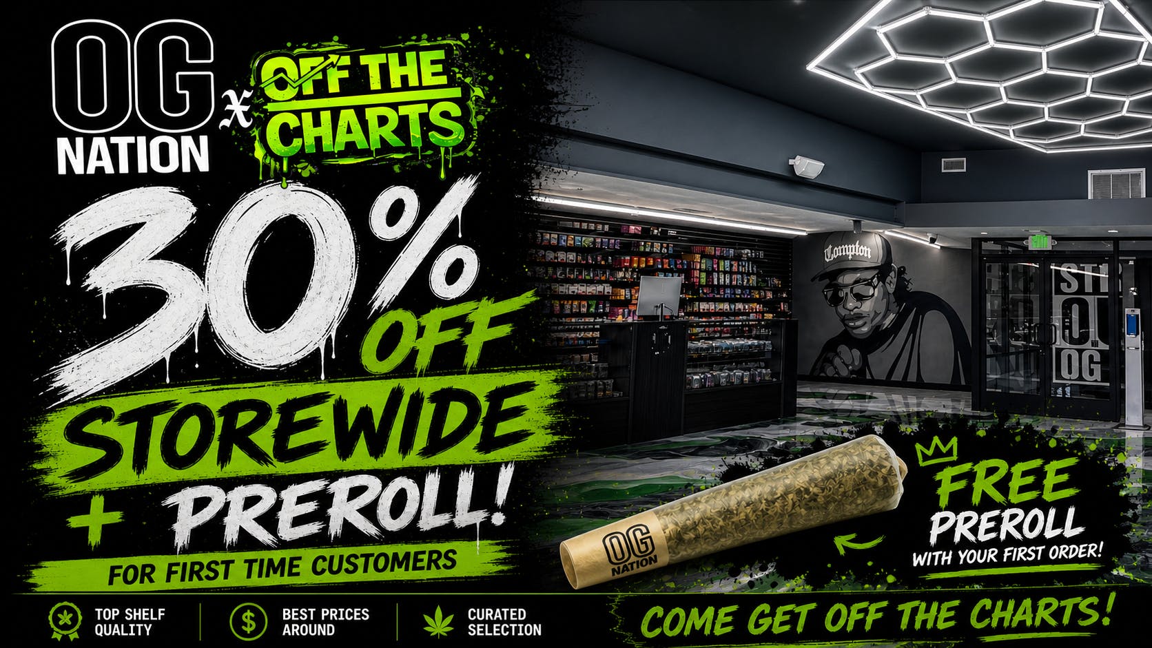OG Nation x OTC - Lynwood 30% OFF STOREWIDE + PREROLL! First Time Customers