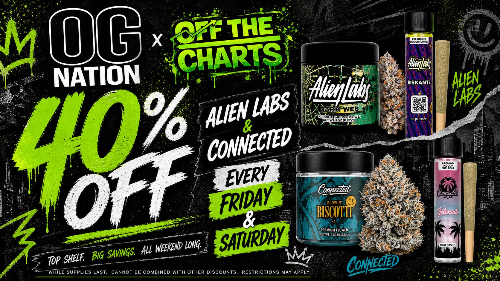 OG Nation x Off the Charts - Lynwood (Now Open!) 40% OFF ALIEN LABS & CONNECTED