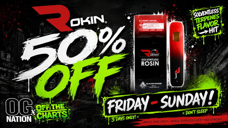 OG Nation x Off the Charts - Lynwood (Now Open!) 50% OFF ROKIN VAPES!