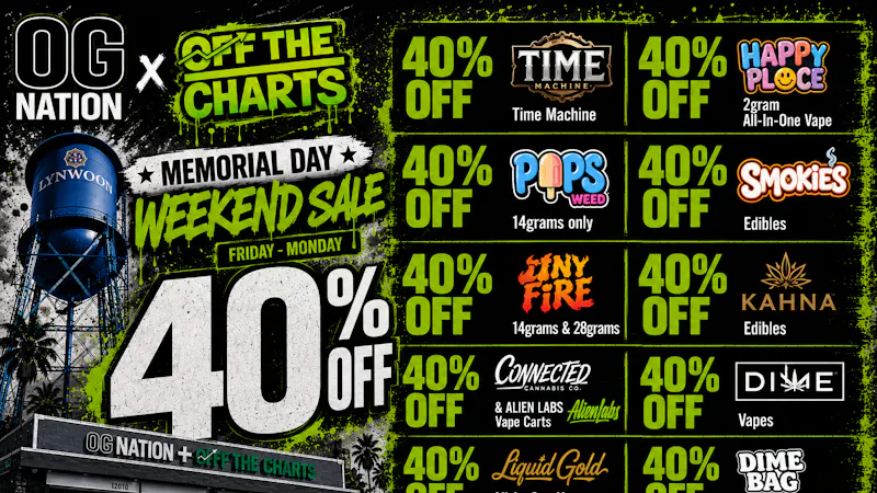 OG Nation x Off the Charts - Lynwood (Now Open!) 40% OFF MEMORIAL DAY SALE!