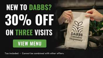 DABBS Cannabis Dispensary - Olive Branch New Patient Savings