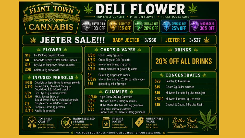 Flint Town Cannabis SPECIALS ON YOUR FAVORITES