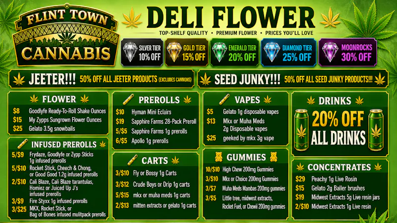 Flint Town Cannabis DEALS DEALS DEALS