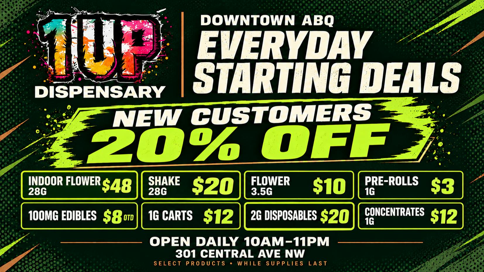 1UP Dispensary 20% Off for New Customers + Everyday Starting Deal