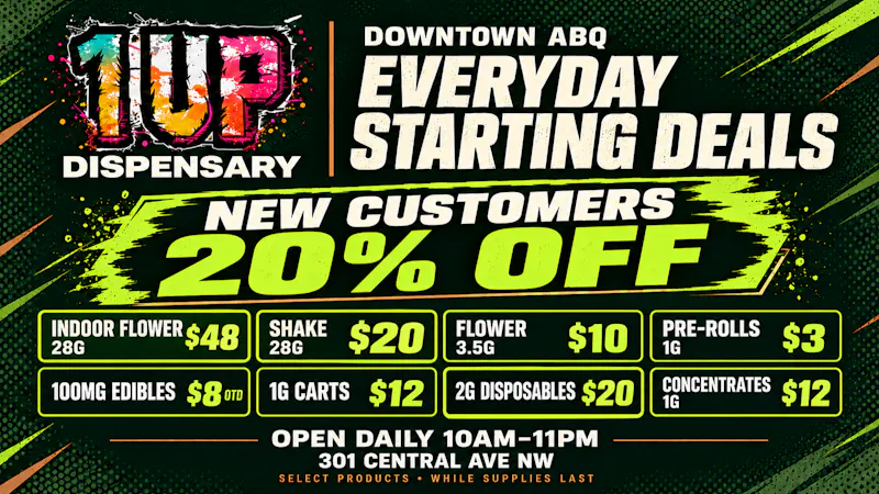 1UP Dispensary 20% Off for New Customers + Everyday Starting Deal