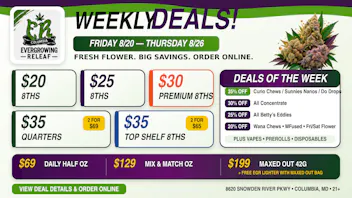 Evergrowing Releaf New Deals At Evergrowing Releaf! 8/21 - 8/27