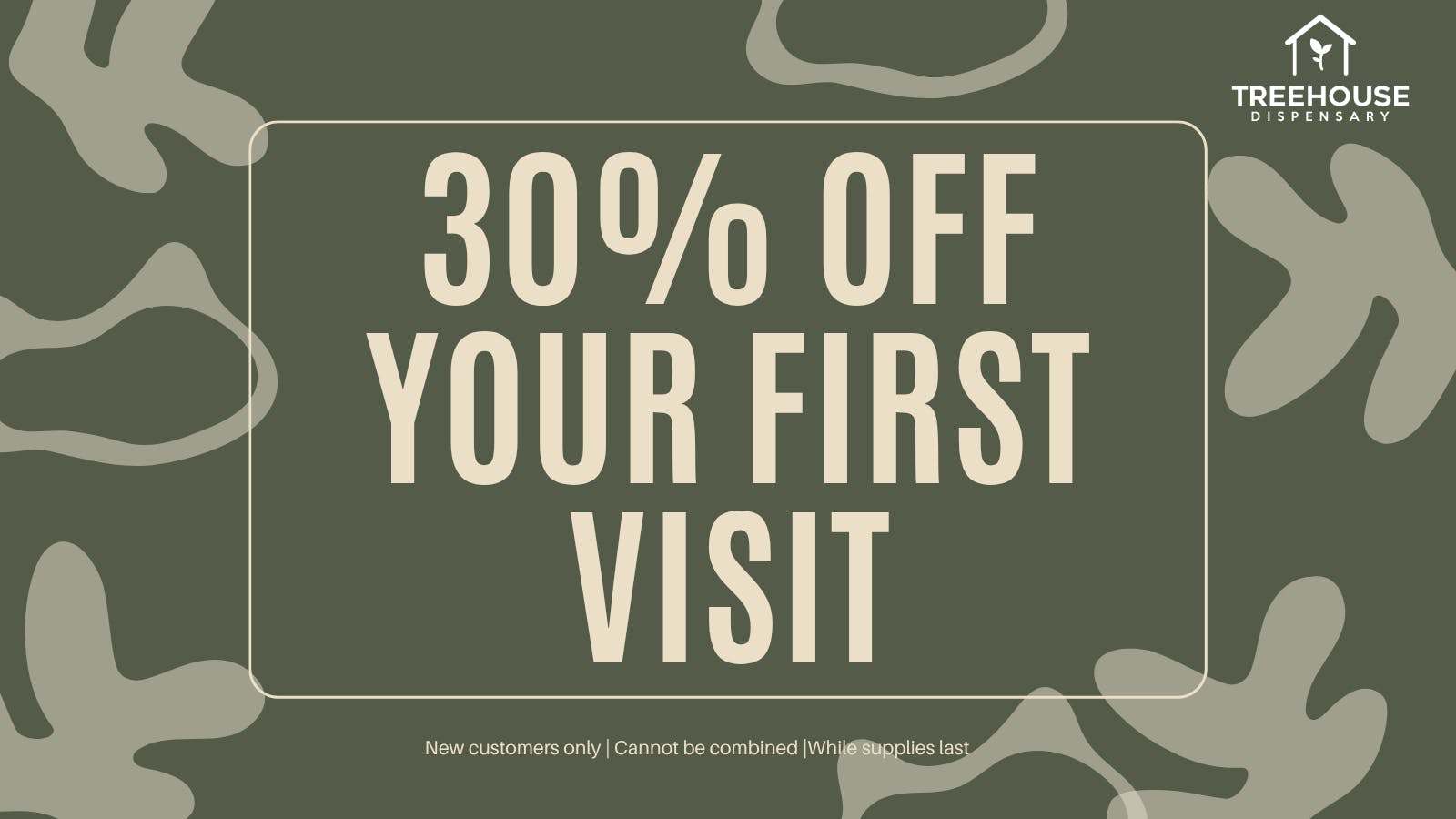 Treehouse Dispensary Welcome to the Treehouse - 30% Off