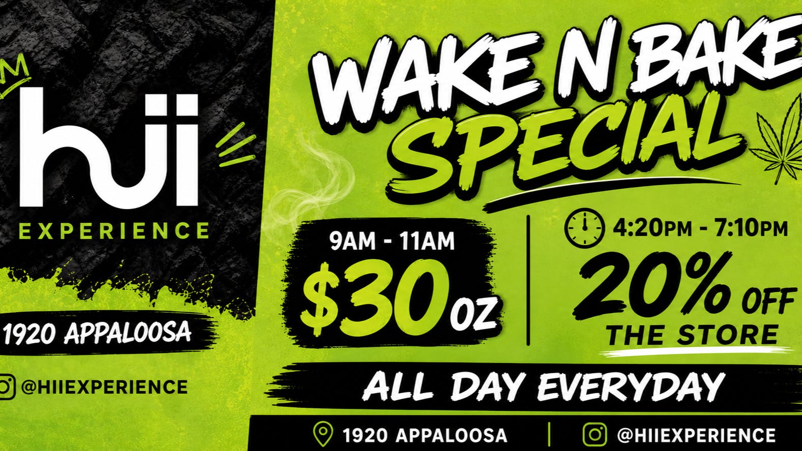 Hii Experience ALL DAY EVERYDAY SPECIALS