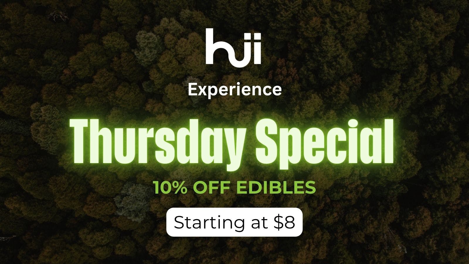 Hii Experience THURSDAY SPECIALS