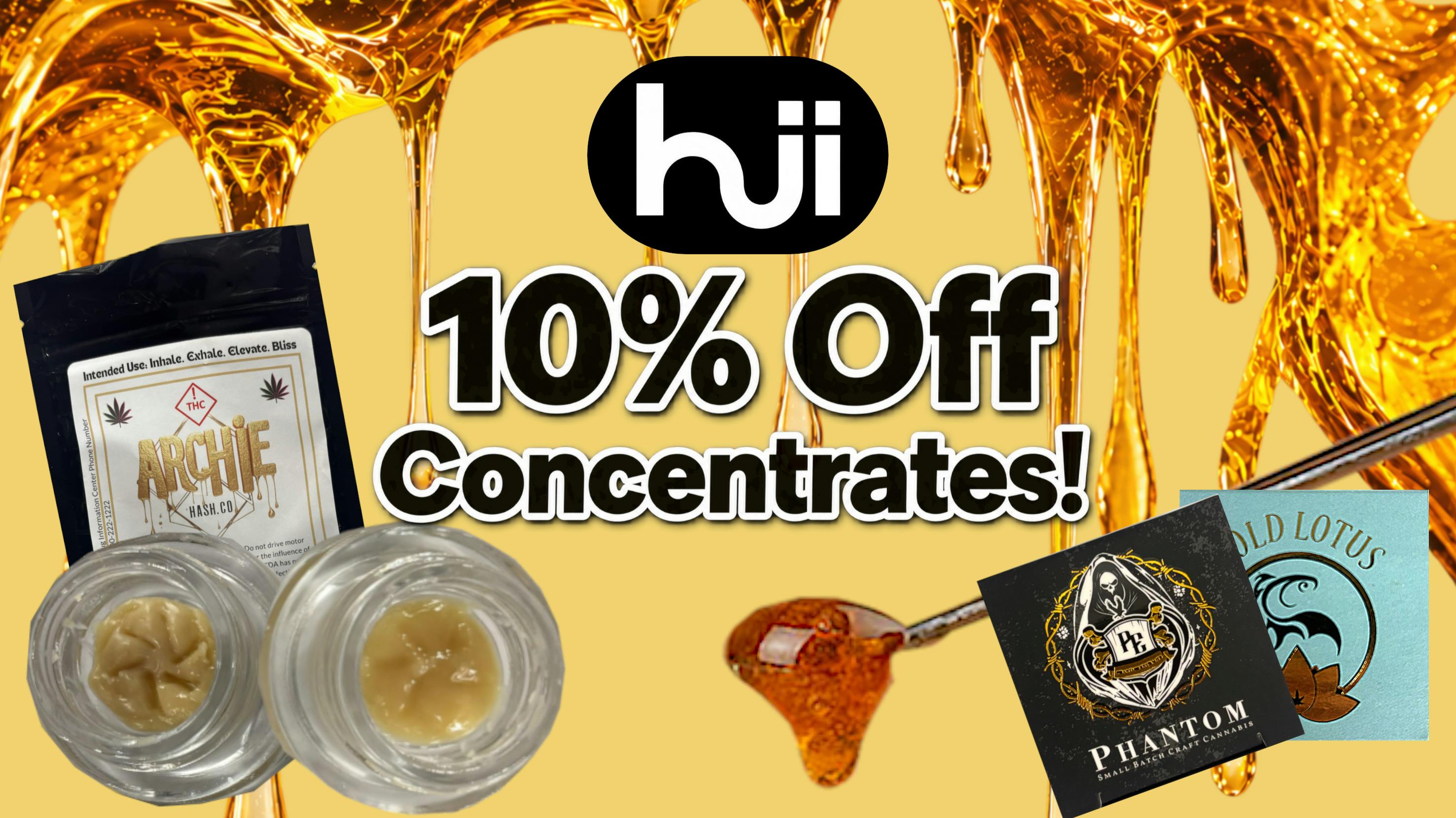 Hii Experience Monday Special: 10% Off Concentrates