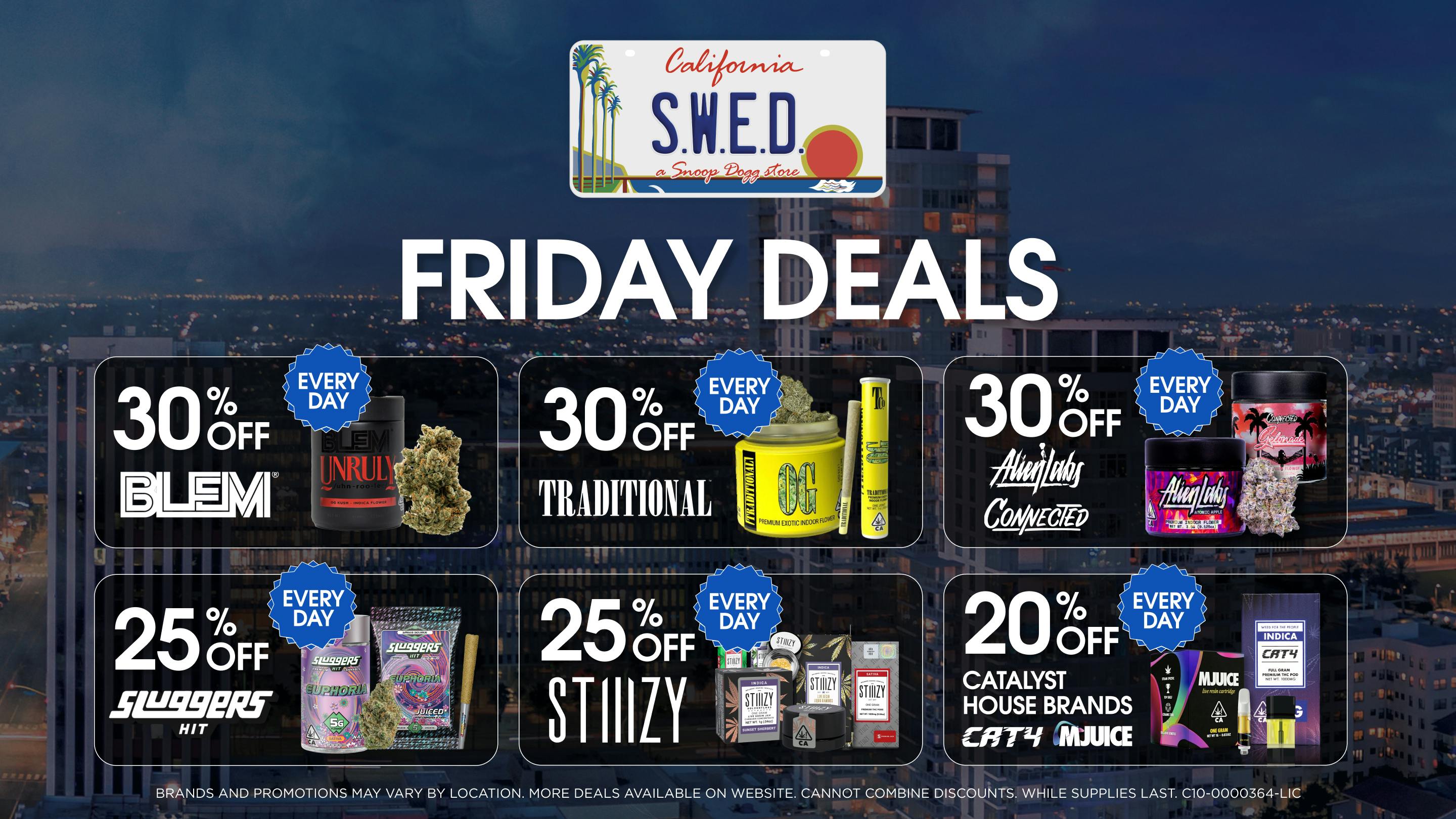 SWED A SNOOP DOGG Dispensary - LBC Friday Deals