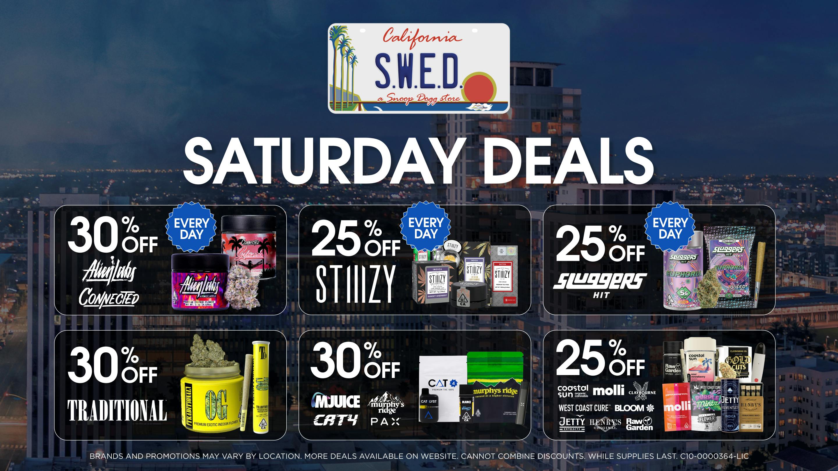 SWED A SNOOP DOGG Dispensary - LBC Clean Green Saturday