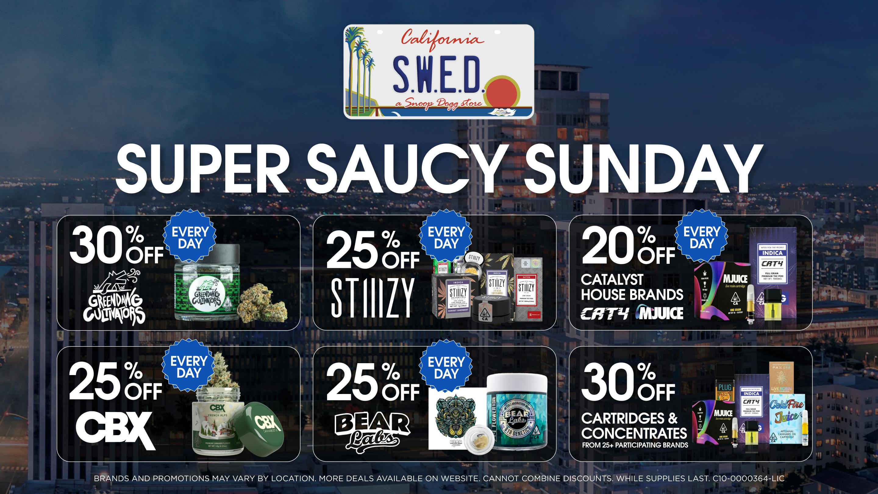 SWED A SNOOP DOGG Dispensary - LBC Super Saucy Sundays