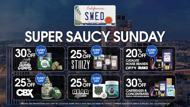 SWED A SNOOP DOGG Dispensary - LBC Super Saucy Sundays