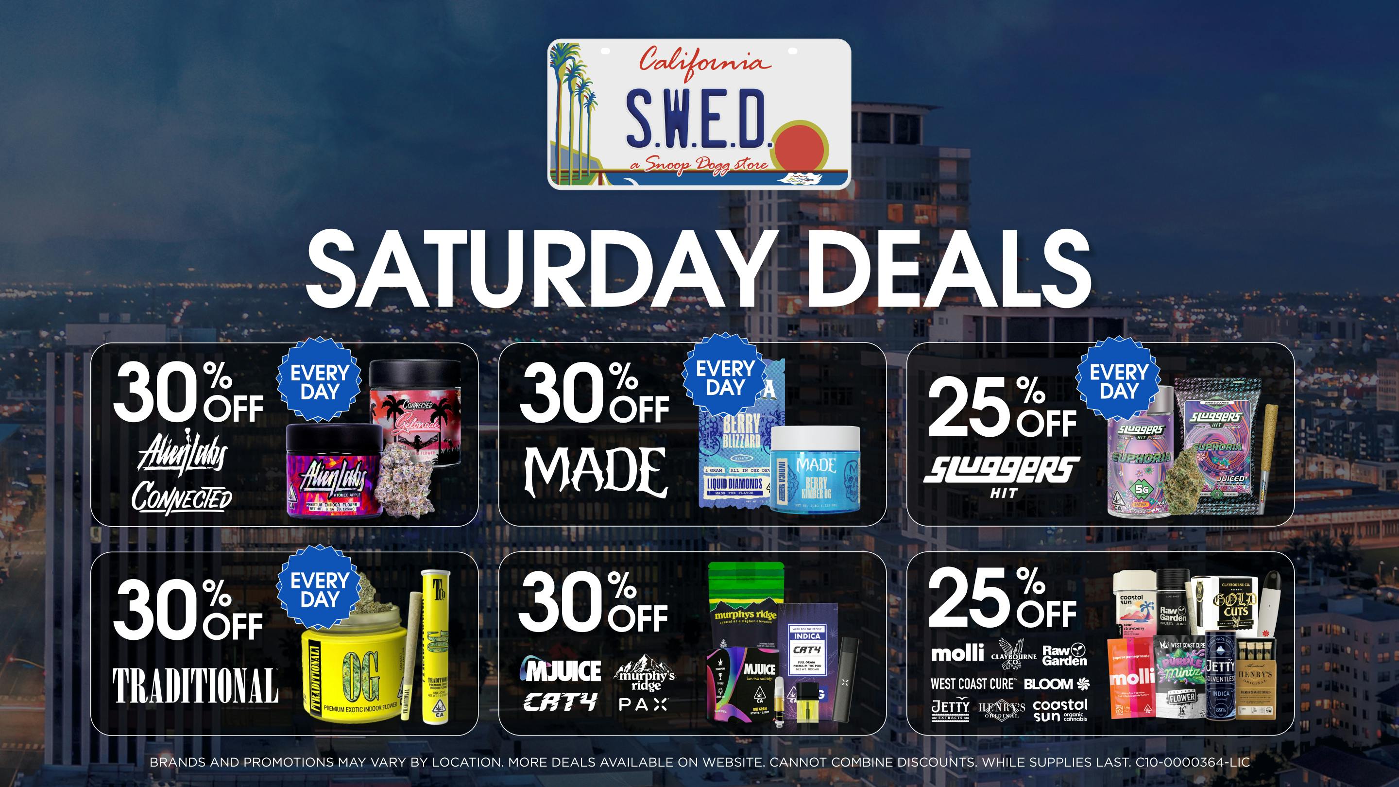 SWED A SNOOP DOGG Dispensary - LBC Clean Green Saturday