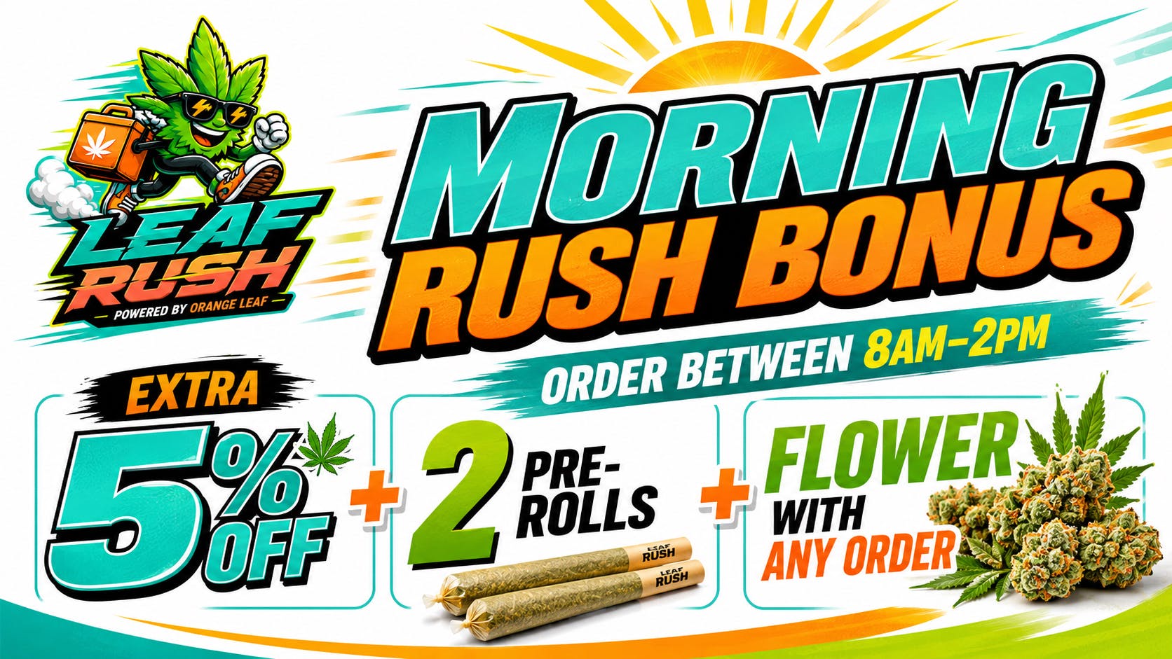 Orange Leaf Delivery - Antelope Valley Order early get extra 5% off, 2 pre-rolls & flower