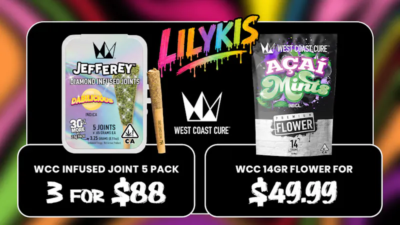 Lilykis Delivery 🔥 West Coast Cure Deals at Lilykis!!