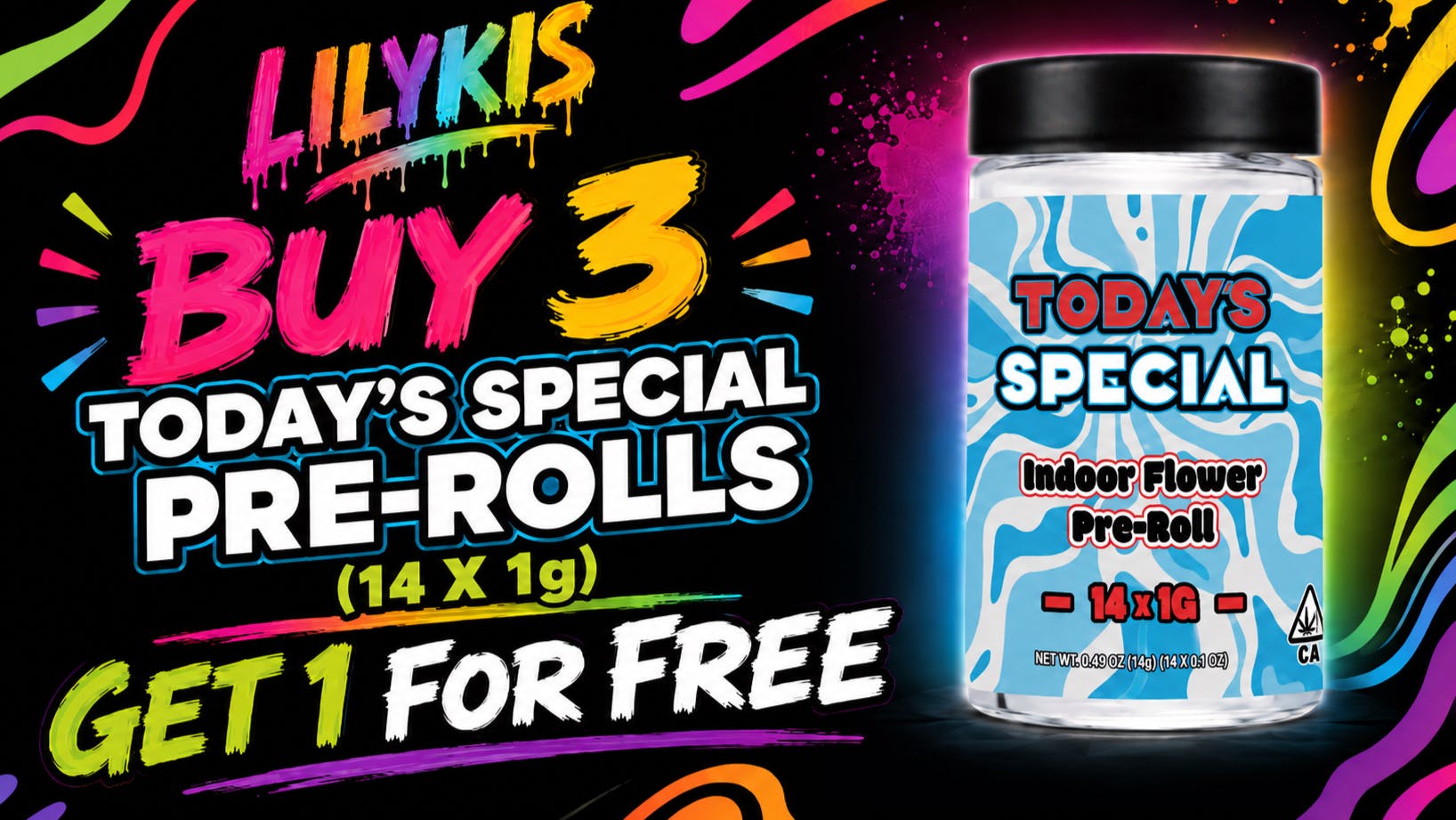 Lilykis Delivery Buy 3, Get 1 Free — Today’s Special Pre-Rolls