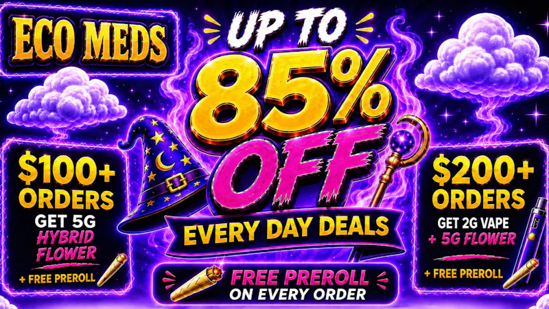 Ecomeds - Antelope Valley Every Order Rewards You🎁