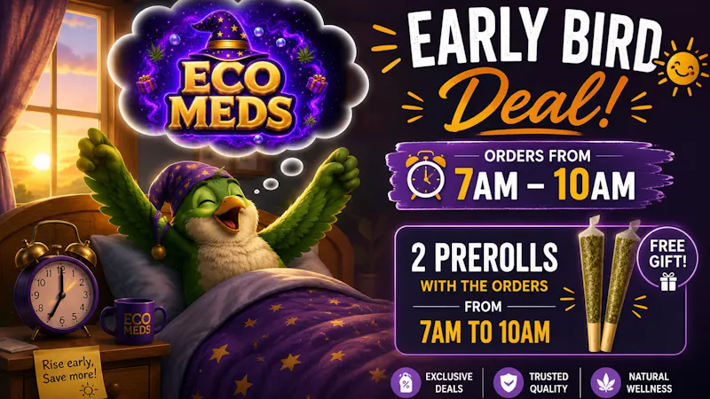 Ecomeds - Bloomington Early Bird Deal⏰