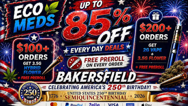 Ecomeds - Bakersfield CELEBRATE AMERICA'S 250th WITH ECO MEDS