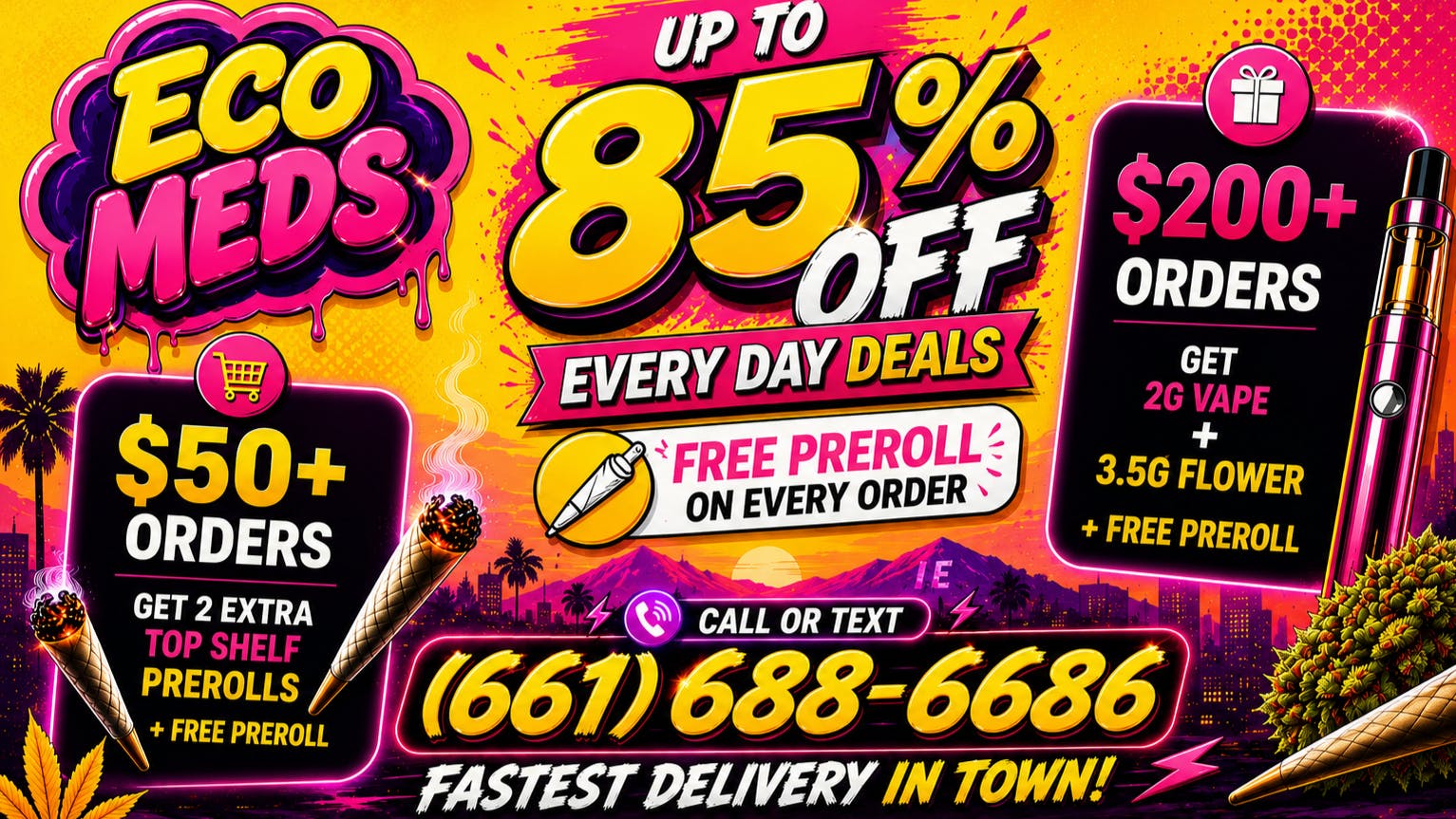 Ecomeds - Bakersfield FREE 2G VAPE+Preroll🎁