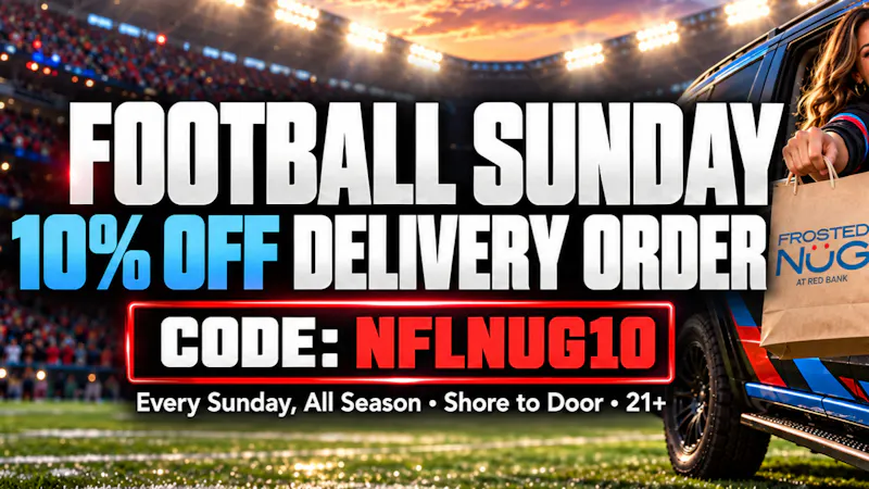 Frosted Nug Delivery Football Sunday — 10% Off Delivery