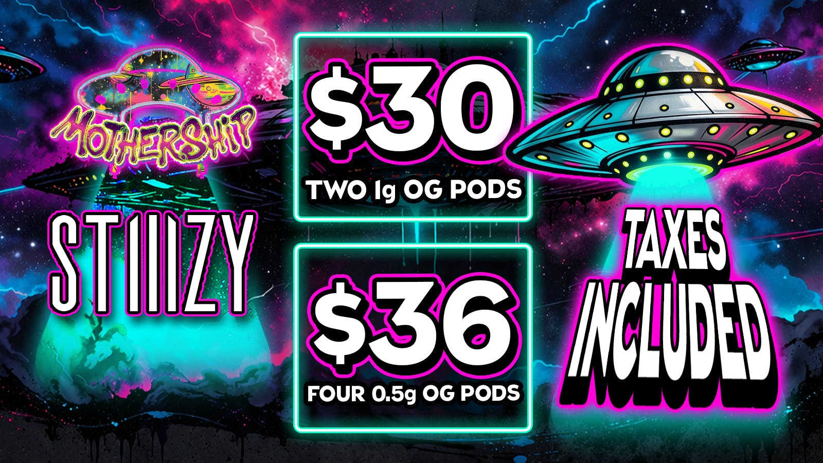 Mothership 🔥2 For $30 STIIIZY 1g or 4 For $36 STIIIZY .5g💨