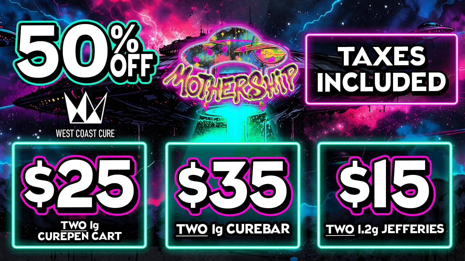 Mothership 50% off all West Coast Cure 👑 Limited Time ⏳
