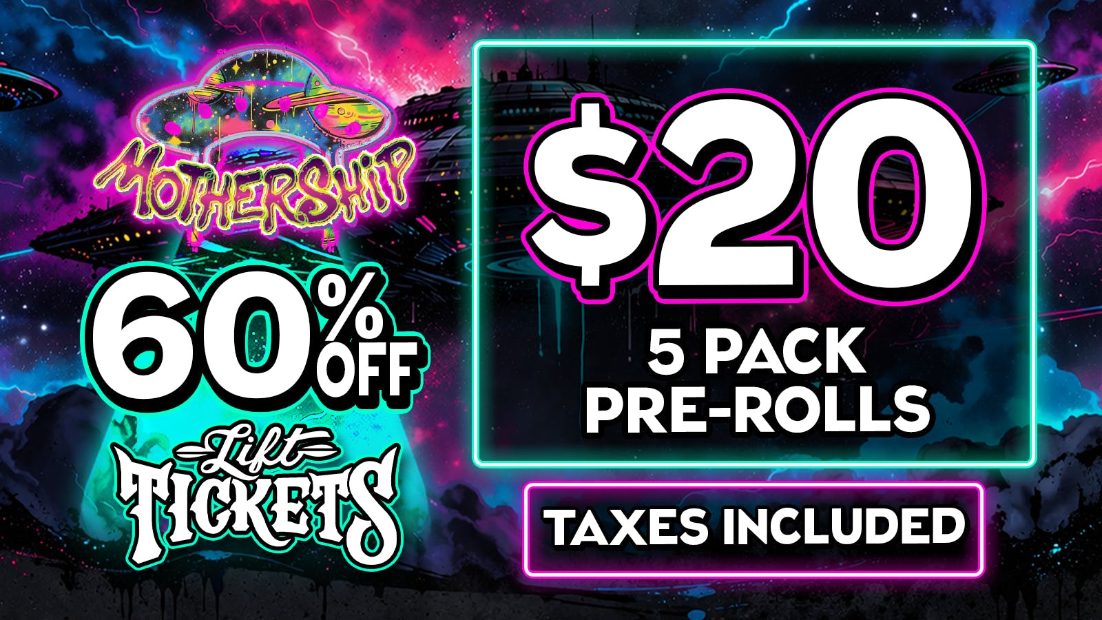 Mothership $20 Lift Tickets 5pk Infused Pre-rolls 🔥
