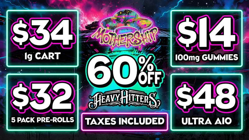 Mothership 🔥 $34 Heavy Hitters Vape Cart 1g 💨 Flash Sale ⚡️