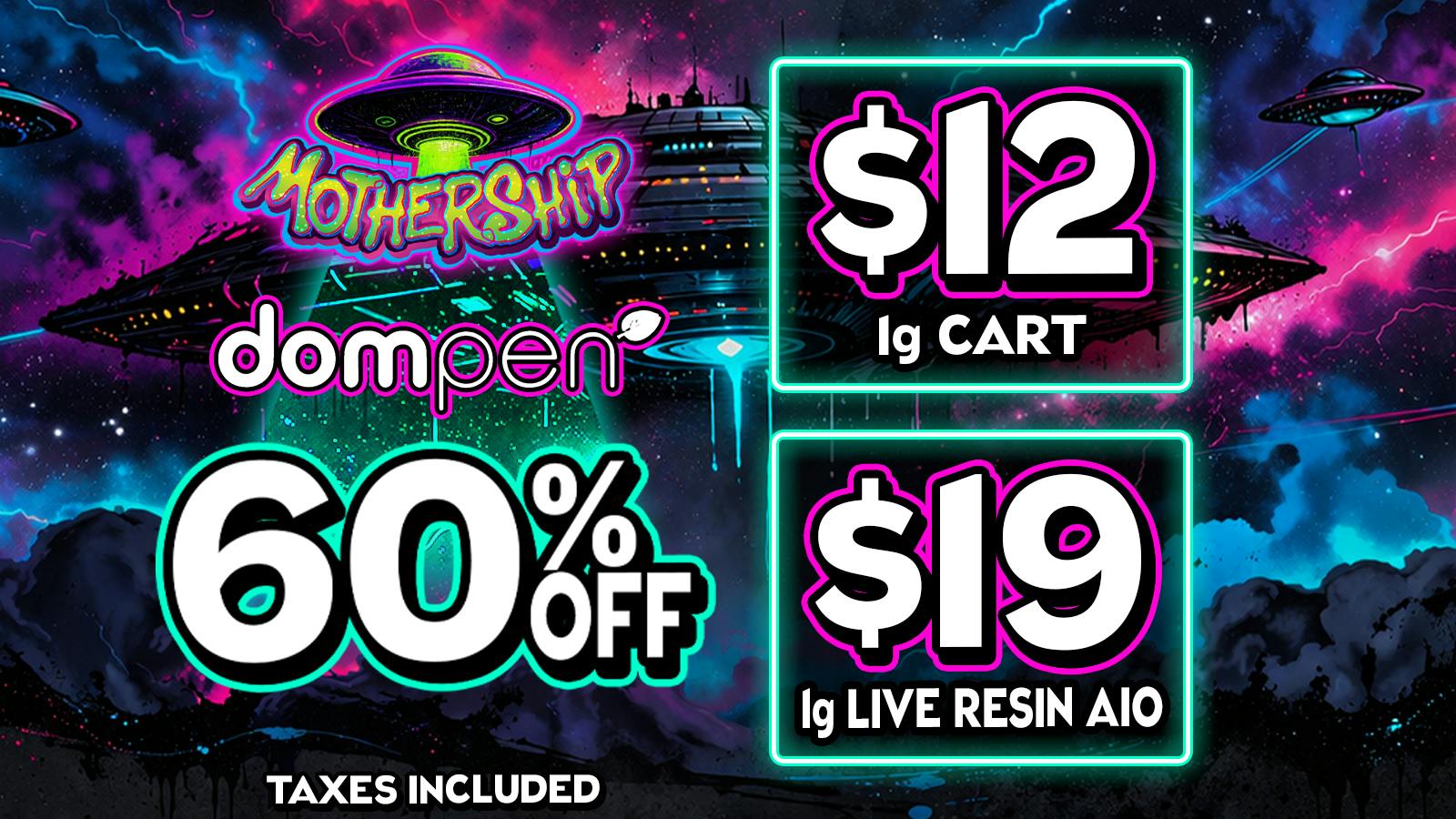 Mothership 🔥 60% off all Dompen 🔥Limited Time Only ⏳