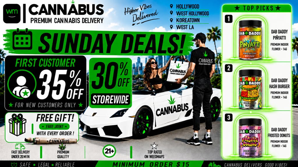 Cannabus - West LA 🔥30% OFF EVERY ORDER+Gift+Joint🔥
