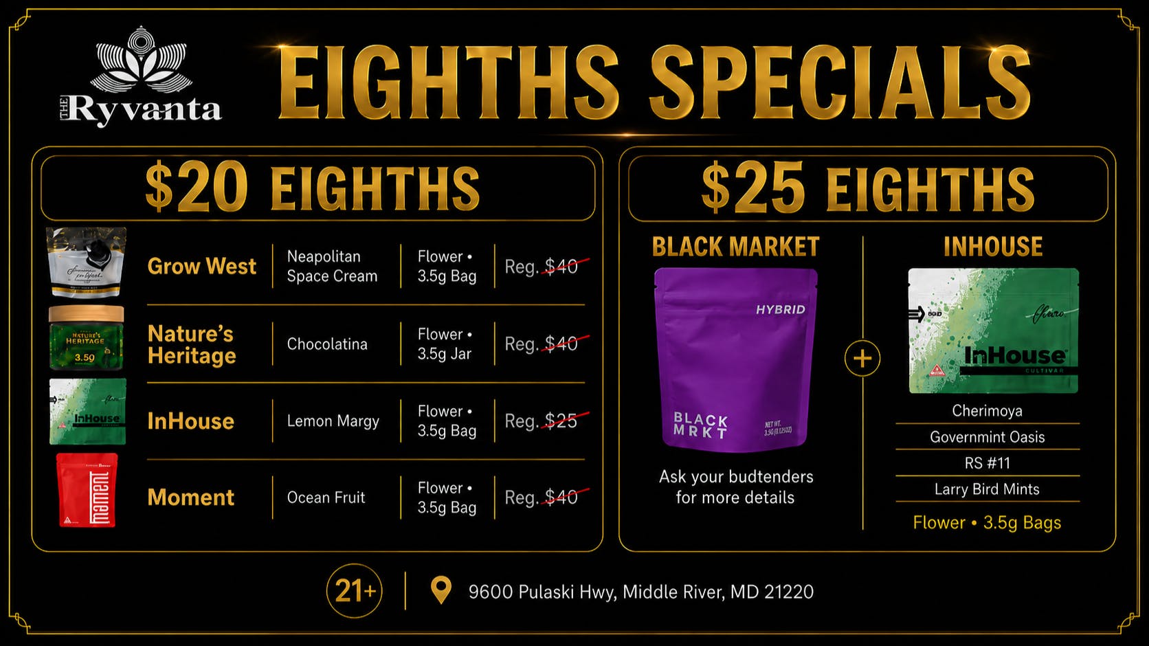 The Ryvanta $20-$25 Eighths