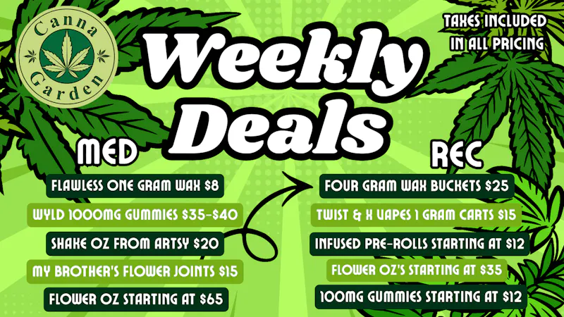 Canna Garden REC WAX 4 GRAMS $25! MED & REC DEALS!