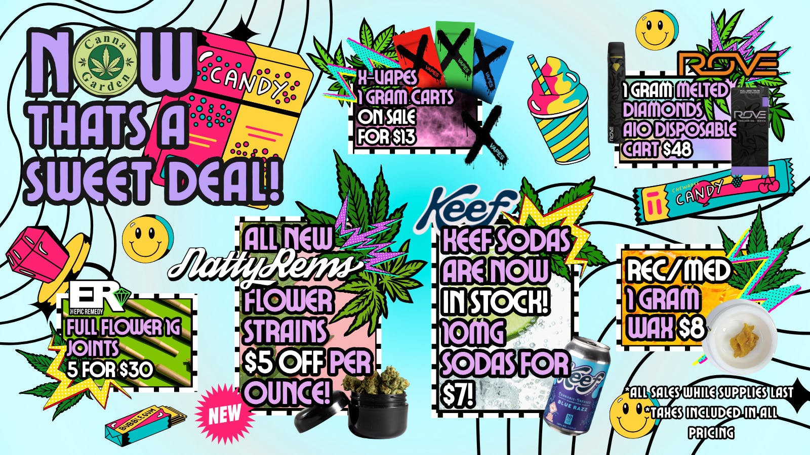 Canna Garden Thats a sweet DEAL! ALL pricing tax included!