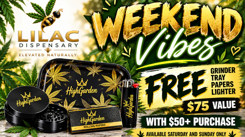 Lilac Dispensary GET FREE GRINDER, TRAY, PEPERS, LIGHTER!