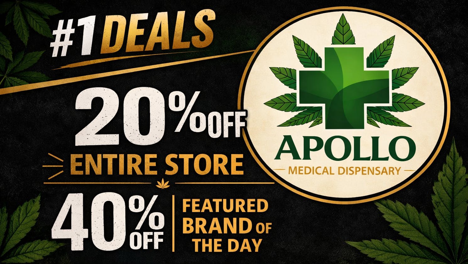 Apollo Medical Dispensary Deal of the day