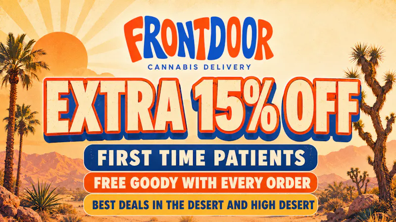 Front Door Delivery - Palm Desert EXTRA 15% FOR FTP