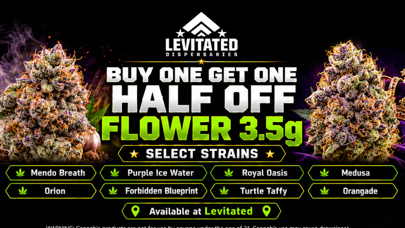 Levitated Dispensaries Buy One Get One Half Off Flower 3.5g
