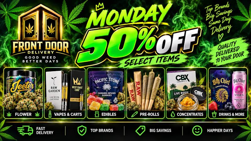 Front Door - Bakersfield MONDAY 50 % OFF
